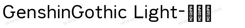 GenshinGothic Light字体转换